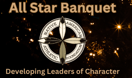 Native All Stars All-Star Banquet - Native American Athletic Foundation